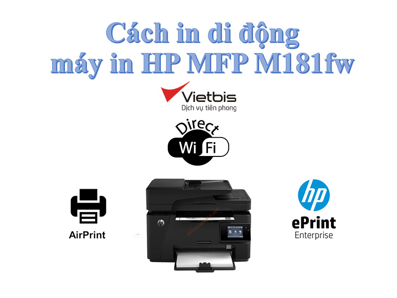 Cách in di động trên máy in HP MFP M181fw
