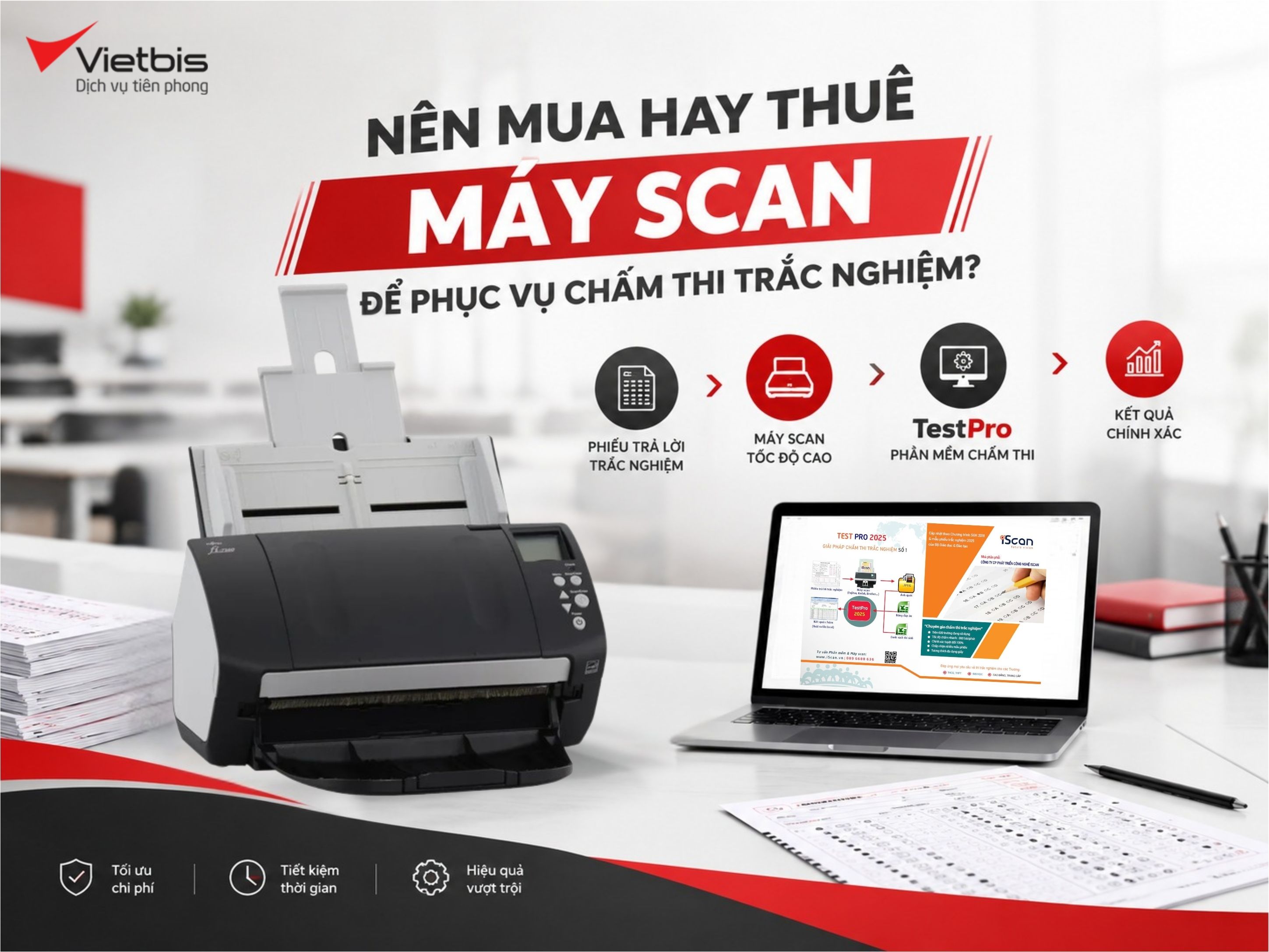 Nên mua hay thuê máy scan để phục vụ chấm thi trắc nghiệm?