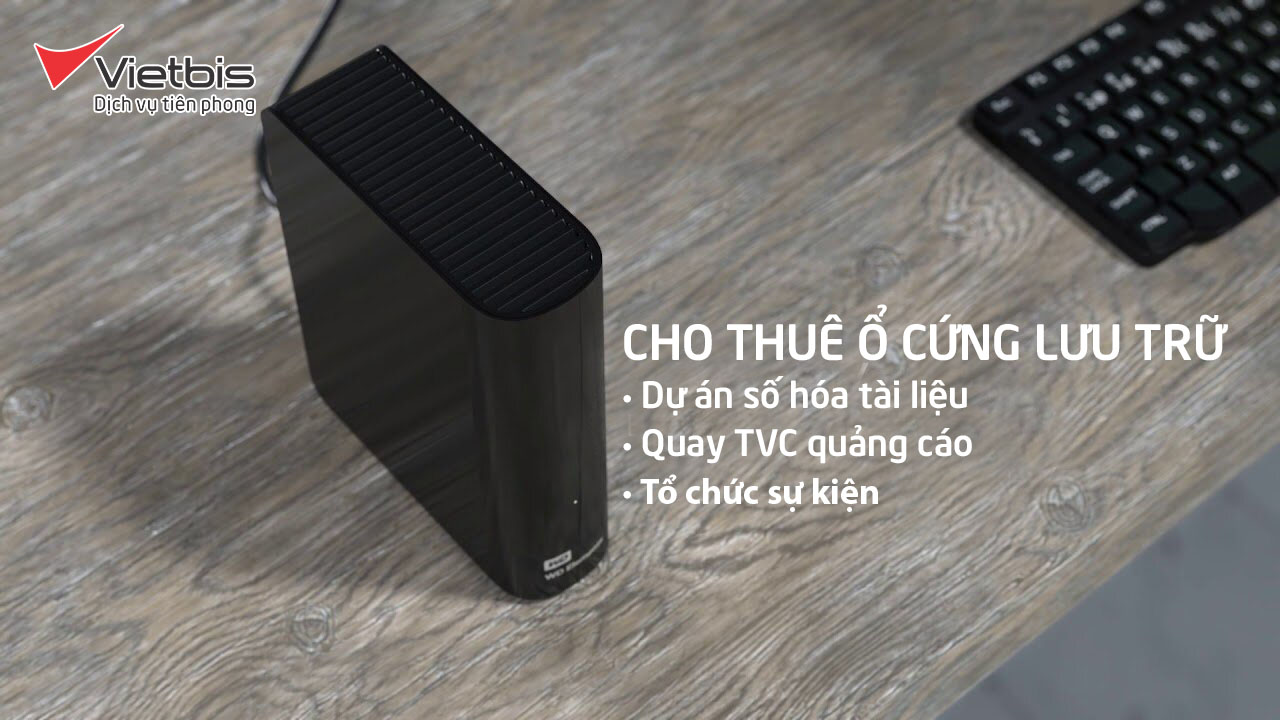 Thuê ổ cứng di động cho các Dự án số hóa, quay TVC